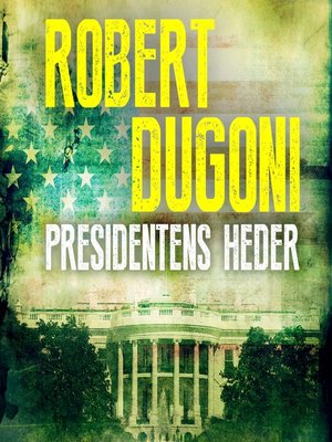 cover image of Presidentens heder